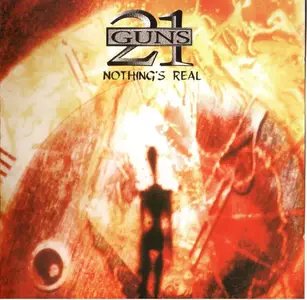 21 Guns - Nothing's Real (1997) [2014]