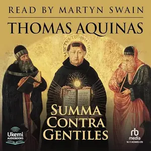 Summa Contra Gentiles [Audiobook]