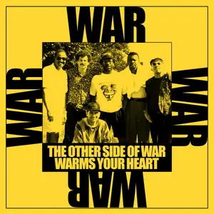 War - The Other Side of War Warms Your Heart (1974)