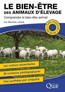 Luc Mounier, "Le bien-être des animaux d'élevage: Comprendre le bien-être animal"