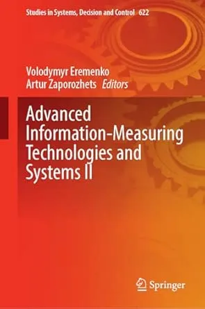 Advanced Information-Measuring Technologies and Systems II