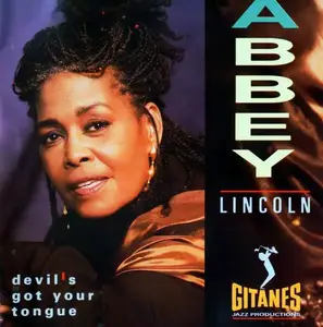 Abbey Lincoln - Devil's Got Your Tongue (1992)