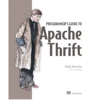 Programmer's Guide to Apache Thrift