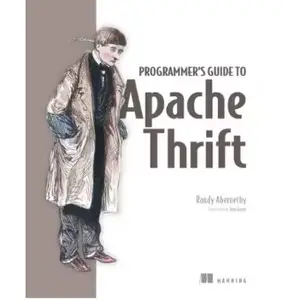 Programmer's Guide to Apache Thrift