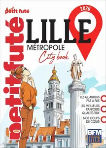 Dominique Auzias, Jean-Paul Labourdette, "Guide Lille Métropole 2026"