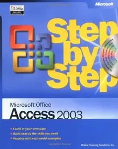 Microsoft Office Access 2003 Step by Step (Step By Step (Microsoft))