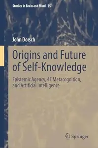 Origins and Future of Self-Knowledge