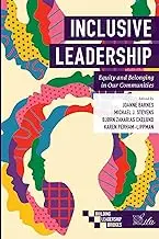 Inclusive Leadership: Equity and Belonging in Our Communities (Building Leadership Bridges)