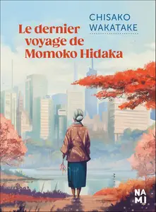 Chisako Wakatake, "Le dernier voyage de Momoko Hidaka"