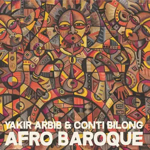 Yakir Arbib & Conti Bilong - Afro Baroque (2025) [Official Digital Download 24/96]