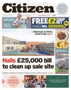 Gloucester Citizen - 31 July 2025