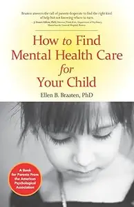 How to Find Mental Health Care for Your Child