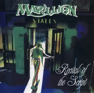 Marillion - Recital Of The Script (1983)