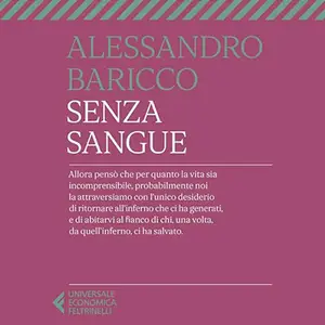 «Senza sangue» by Alessandro Baricco