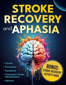 Stroke Recovery and Aphasia