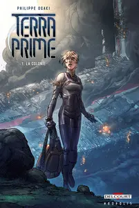 Terra prime - Tome 1 - La colonie