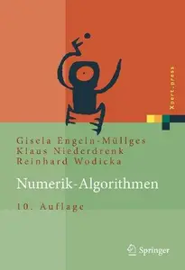 Numerik-Algorithmen: Verfahren, Beispiele, Anwendungen