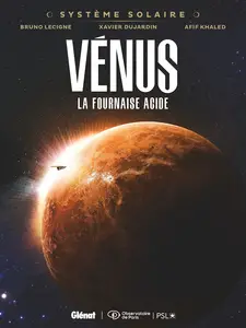 Système Solaire - Tome 6 - Vénus, La Fournaise Acide