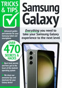 Samsung Galaxy Tricks and Tips - August 2024