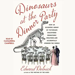 Dinosaurs at the Dinner Party [Audiobook]