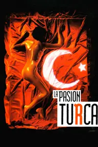 La pasión turca / La pasión turca (1994)