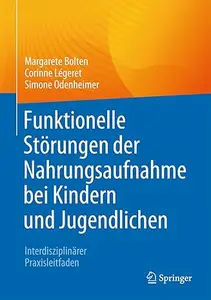 Funktionelle Störungen der Nahrungsaufnahme bei Kindern und Jugendlichen