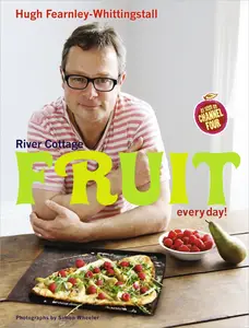 River Cottage Fruit Every Day