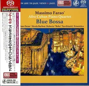 Massimo Farao' Afro Cuban Piano Quartet - Blue Bossa (2017) [Japan] SACD ISO + DSD64 + Hi-Res FLAC