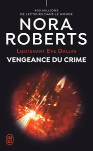 Nora Roberts, "Vengeance du crime"