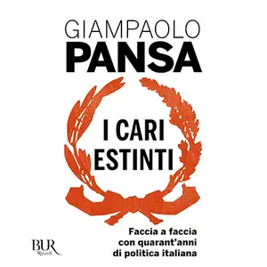 «I cari estinti» by Giampaolo Pansa