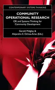 Community Operational Research: OR and Systems Thinking for Community Development