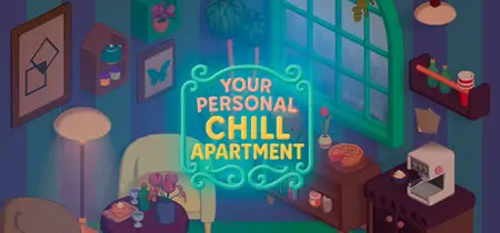 Your Personal Chill Apartment (2025)