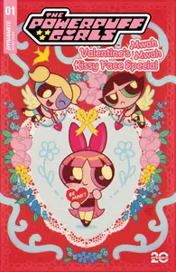 The Powerpuff Girls-Valentines Mwah Mwah Kissy Face Special 2025 3 covers Digital dekabro