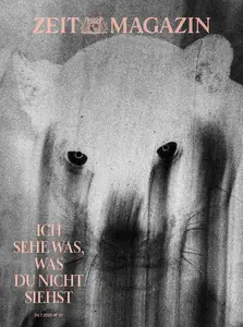 Zeit Magazin - 24 Juli 2025