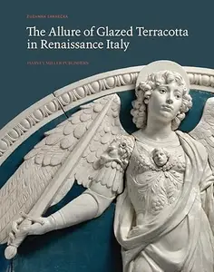 The Allure of Glazed Terracotta in Renaissance Italy (Repost)