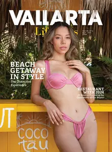 Vallarta Lifestyles - April-June 2024