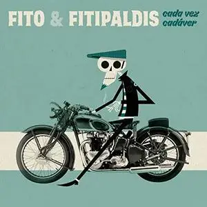 Fito y Fitipaldis - Cada vez cadáver (2021)
