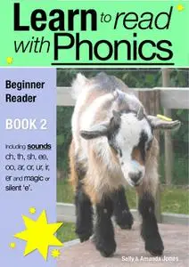 «Learn to Read with Phonics – Book 2» by Sally Jones
