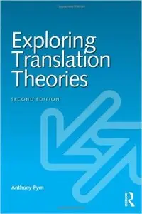 Exploring Translation Theories, 2 edition