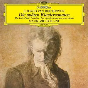 Maurizio Pollini - Beethoven: The Late Piano Sonatas (1997/2016) [TR24][OF]