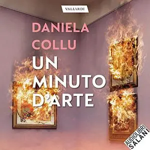 «Un minuto d'arte» by Daniela Collu