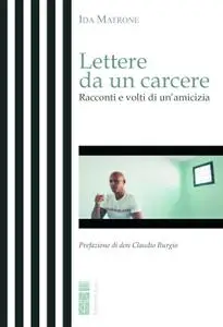 Ida Matrone - Lettere da un carcere