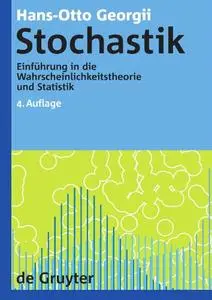 Stochastik: Einfuehrung in die Wahrscheinlichkeitstheorie und Statistik