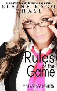 «Rules of the Game» by Elaine Raco Chase