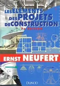 Ernst Neufert, "Les éléments des projets de construction", 7ème édition