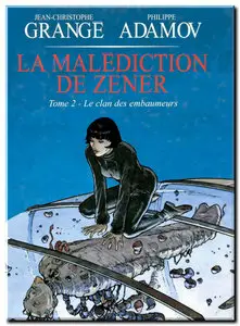 Grangé & Adamov - La malédiction de Zener - Complet