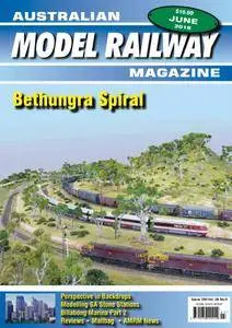 Australian Model Railway Magazine - June 01, 2018