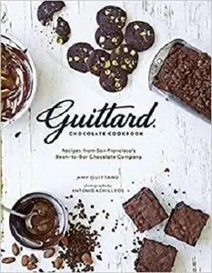 Guittard Chocolate Cookbook