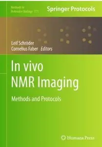 In vivo NMR Imaging: Methods and Protocols