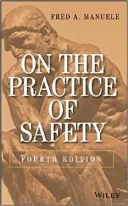 On the Practice of Safety